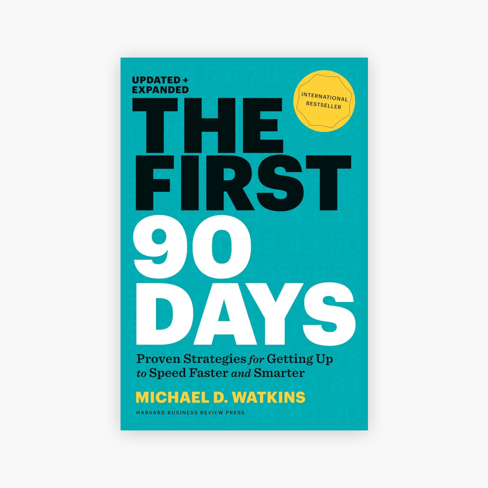 The First 90 Days book cover