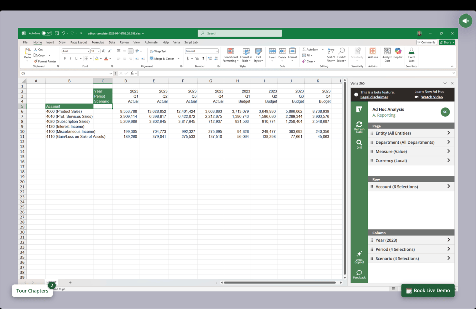Vena Ad Hoc Analysis panel in Excel showing available dimensions (Entity, Department, Account, Currency) you drag into rows and columns to customize report views