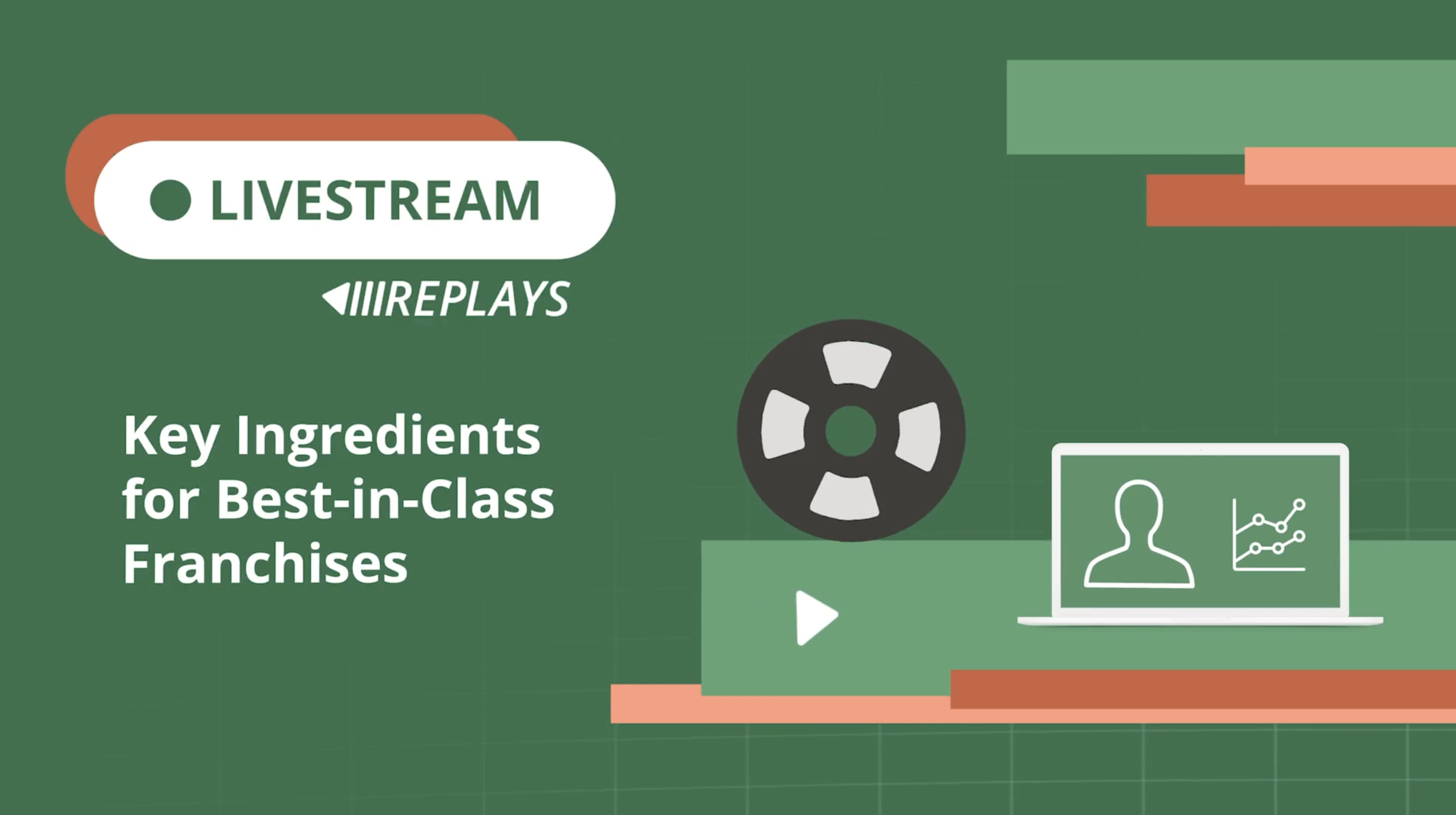 Key Ingredients for Best-in-Class Franchises