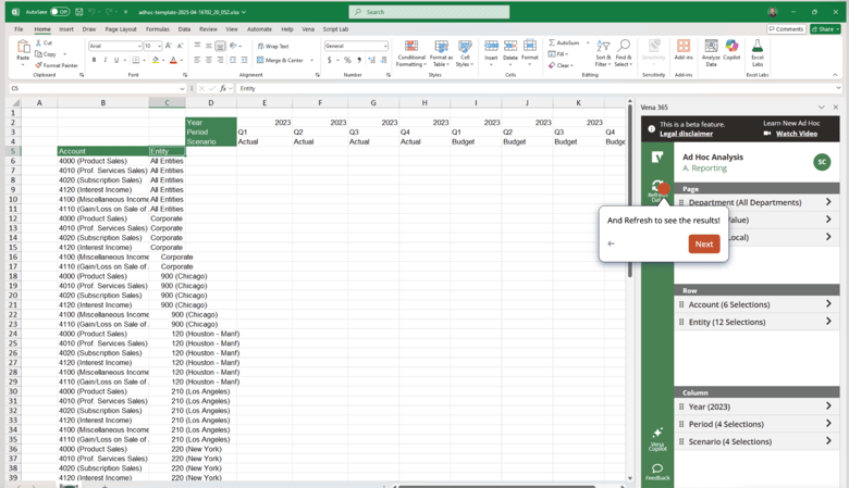 Vena Ad Hoc Refresh To See Results