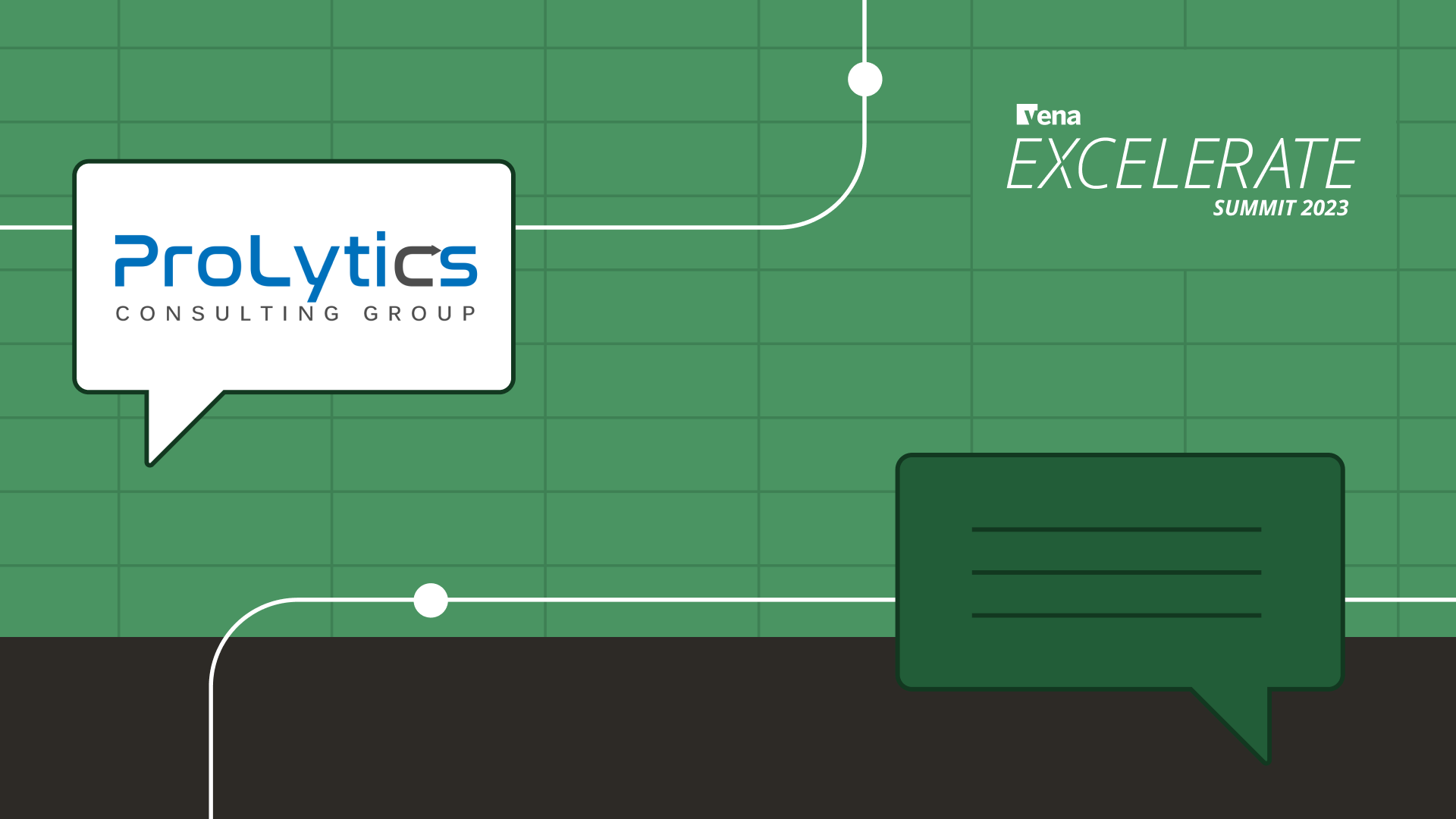 Two speech bubbles, one with the ProLytics Consulting Group logo, on a green background, with the Vena Excelerate Summit 2023 logo in the corner